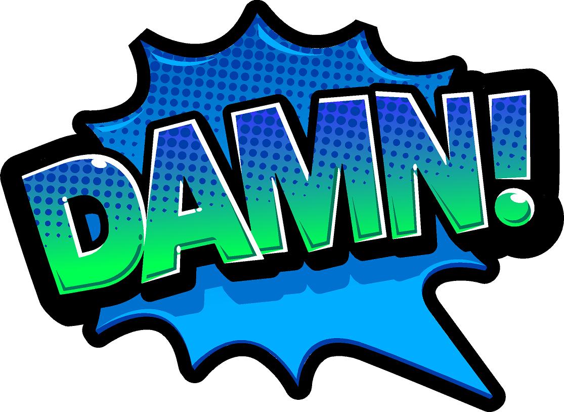 Damn Comic book speech bubble Sign PVC photo prop