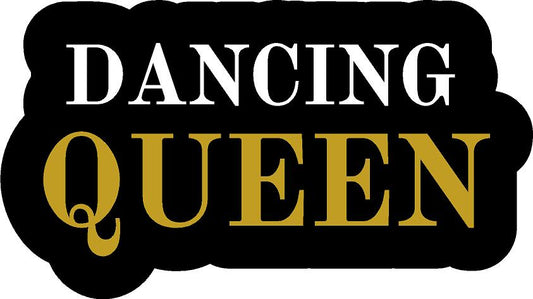 Dancing queen wedding  Sign PVC photo prop